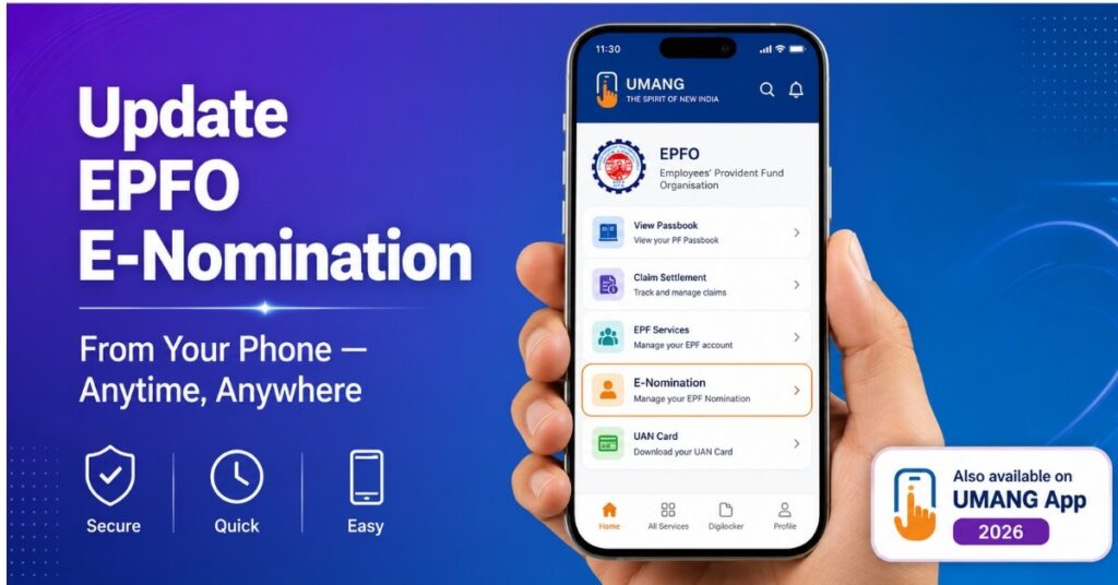 Update EPFO e-nomination using UMANG app on mobile — anytime anywhere in 2026