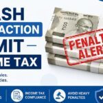 Cash transaction limit income tax rules infographic showing penalty warning
