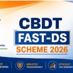 CBDT FAST-DS Scheme 2026 overview for small taxpayers