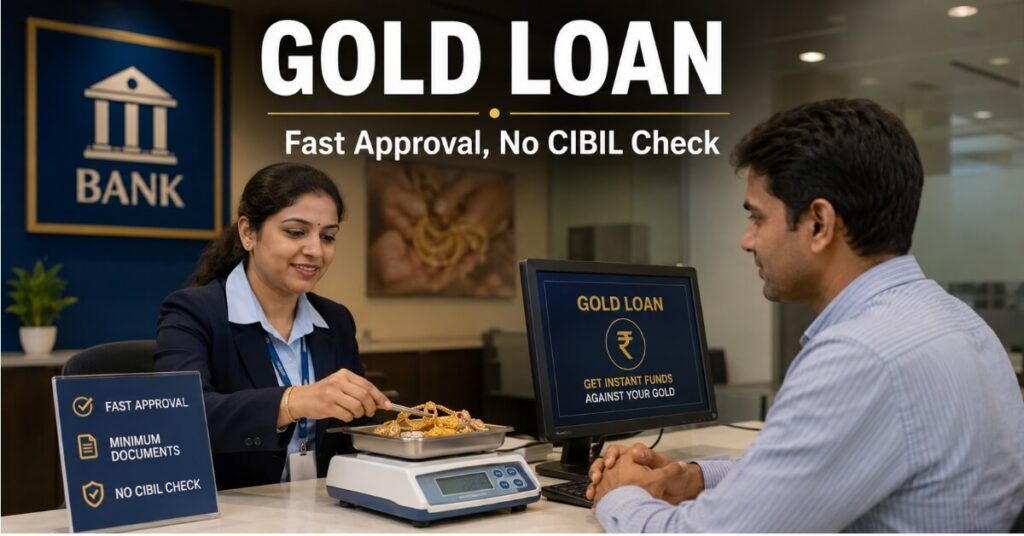 gold loan without cibil check process